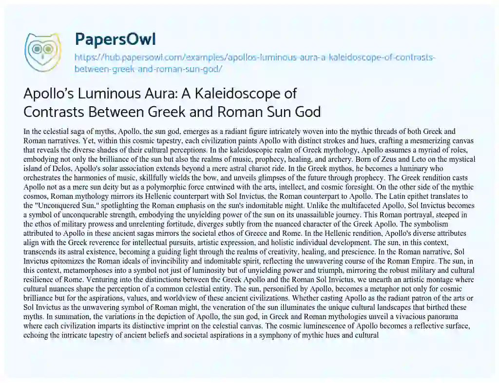 Essay on Apollo’s Luminous Aura: A Kaleidoscope of Contrasts Between Greek and Roman Sun God
