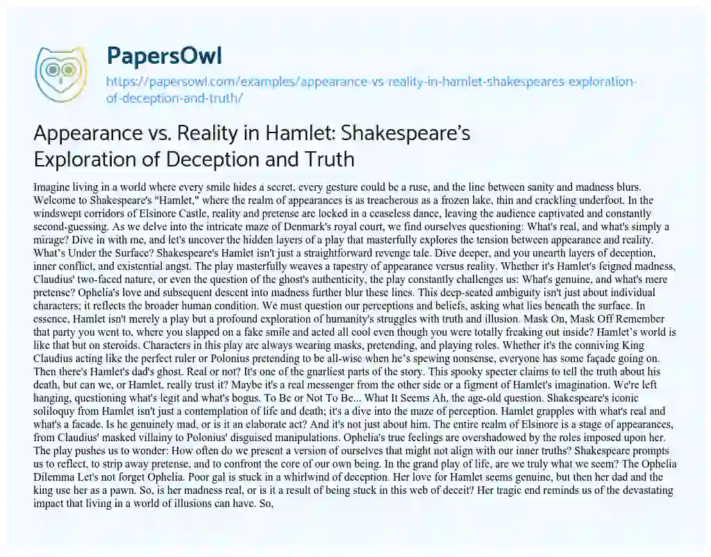 Essay on Appearance vs. Reality in Hamlet: Shakespeare’s Exploration of Deception and Truth