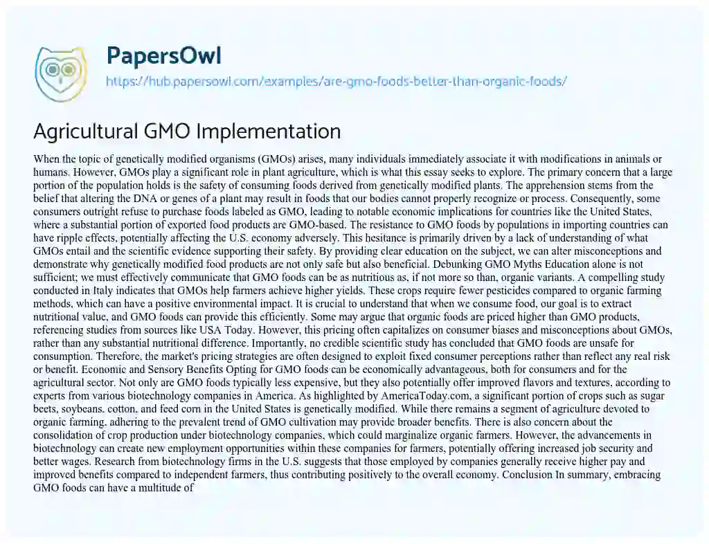Essay on Agricultural GMO Implementation