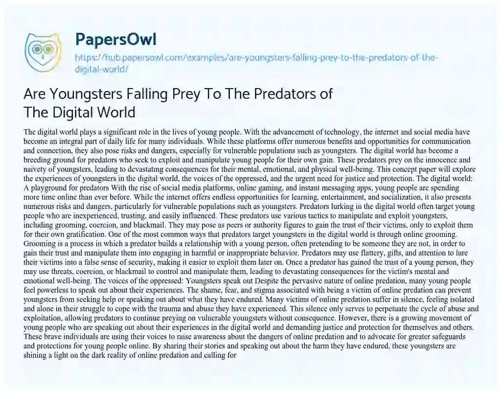 Essay on Are Youngsters Falling Prey To The Predators of The Digital World