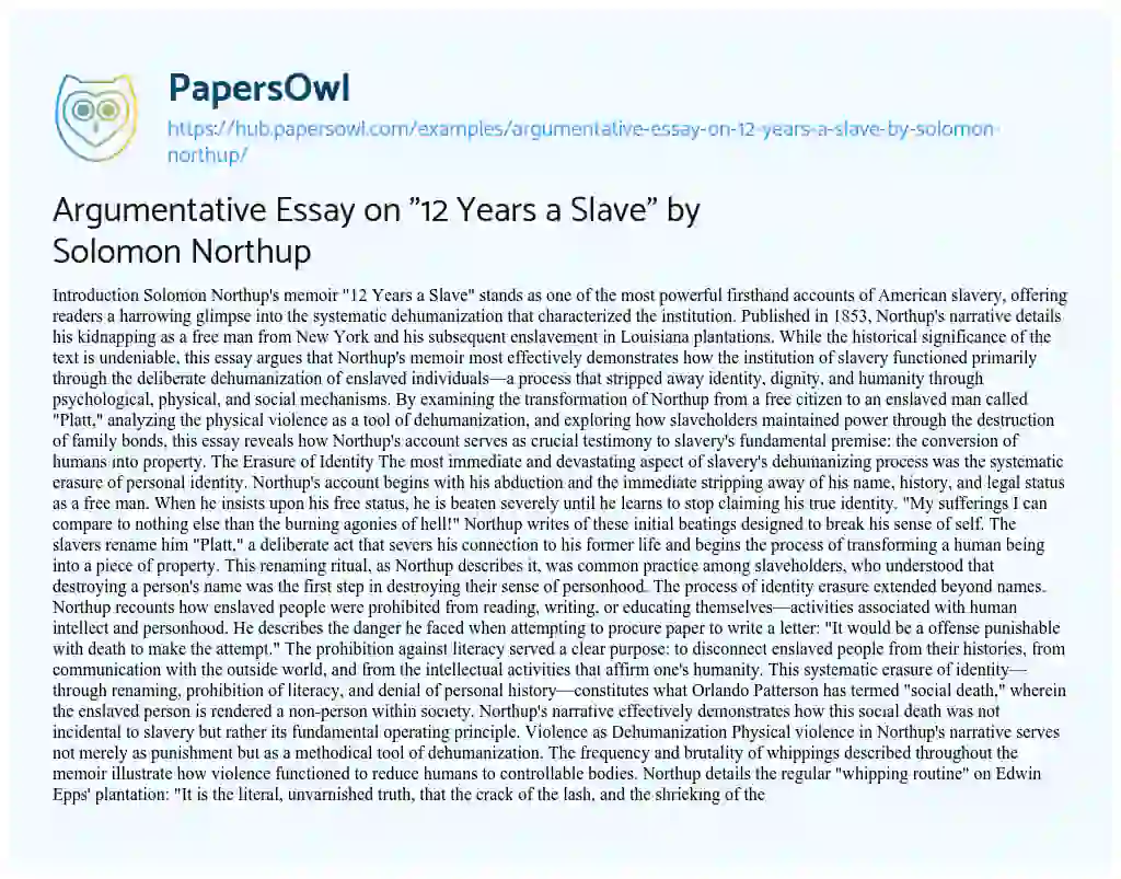Essay on Argumentative Essay on “12 Years a Slave” by Solomon Northup