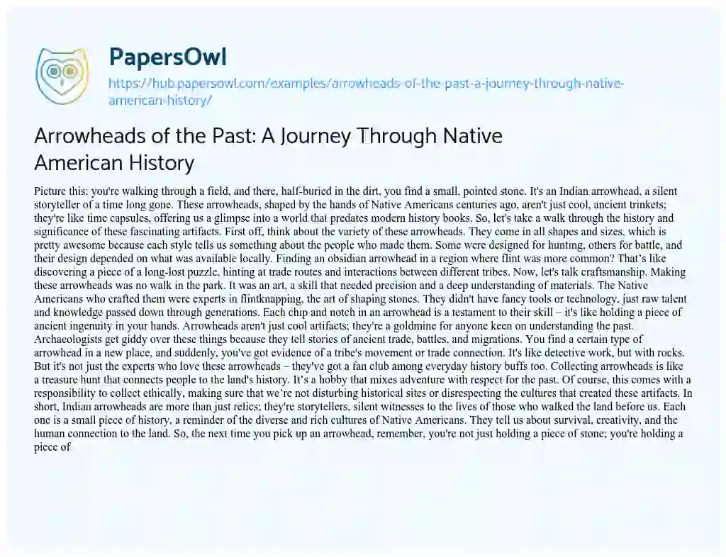Essay on Arrowheads of the Past: A Journey Through Native American History