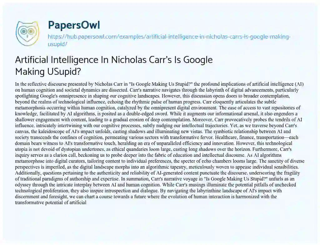 Essay on Artificial Intelligence In Nicholas Carr’s Is Google Making USupid?