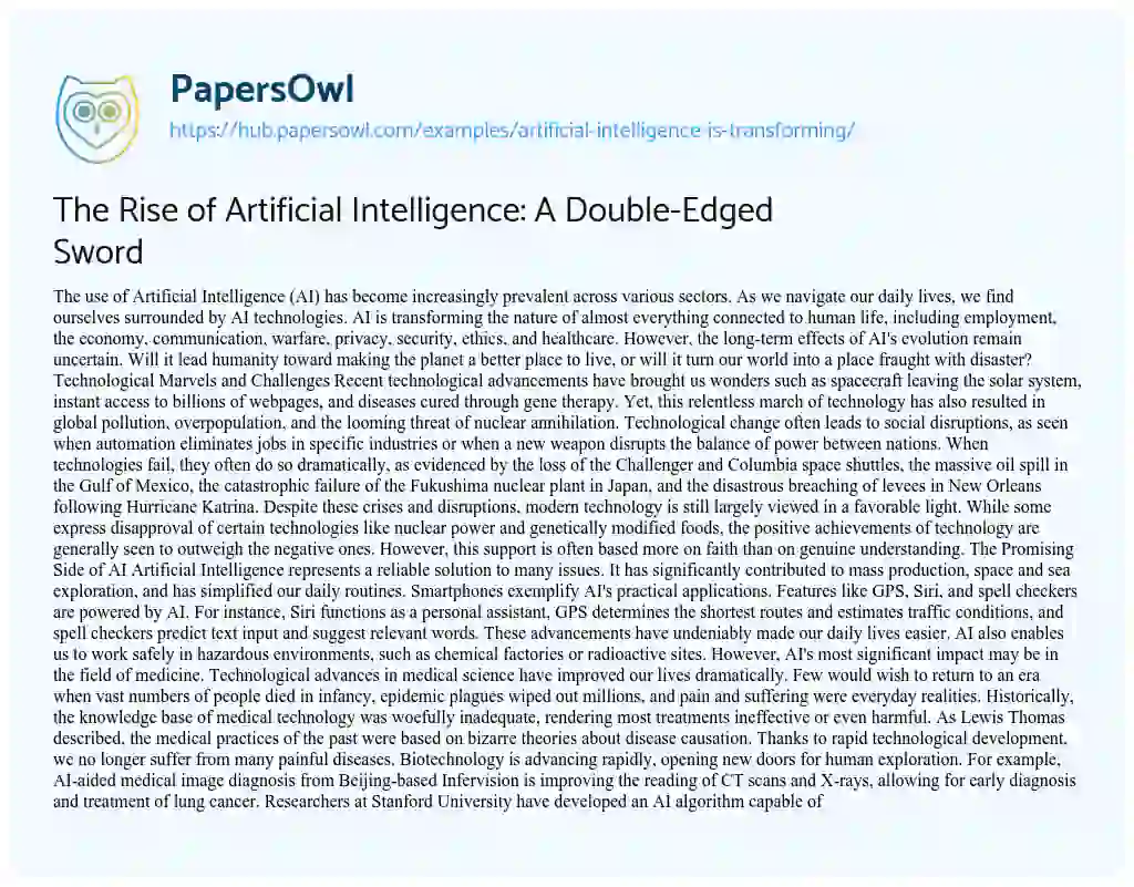 Essay on The Rise of Artificial Intelligence: A Double-Edged Sword