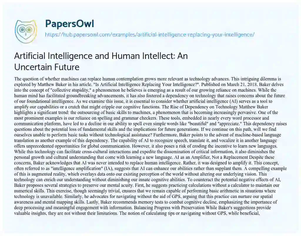 Essay on Artificial Intelligence and Human Intellect: An Uncertain Future