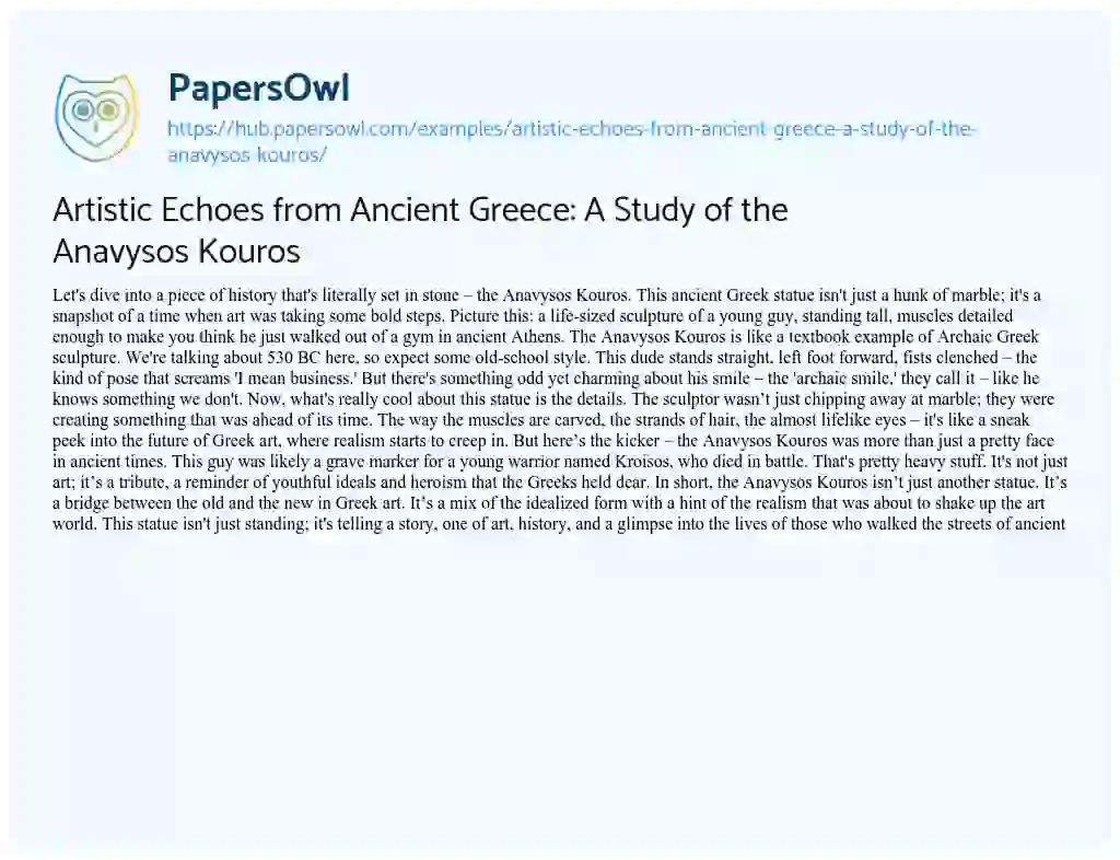 Essay on Artistic Echoes from Ancient Greece: A Study of the Anavysos Kouros