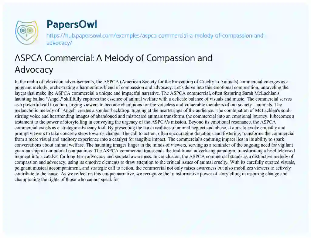 Essay on ASPCA Commercial: A Melody of Compassion and Advocacy