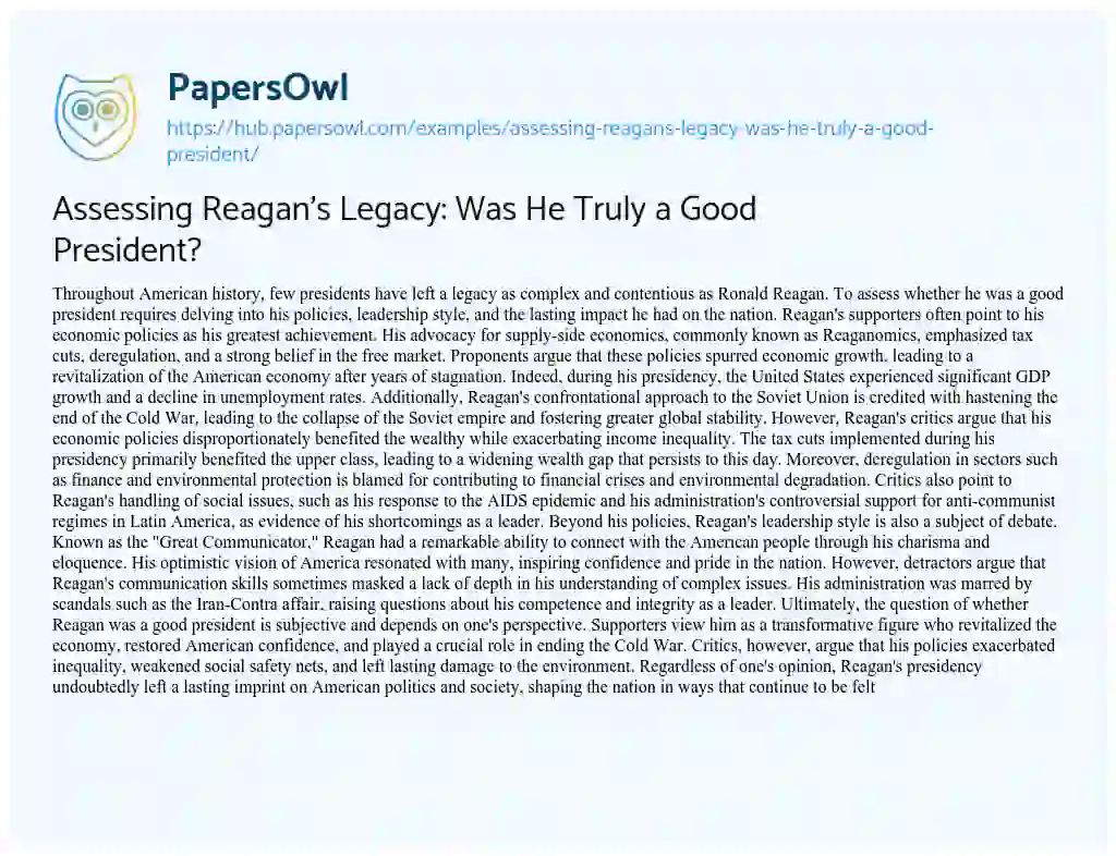Essay on Assessing Reagan’s Legacy: Was He Truly a Good President?