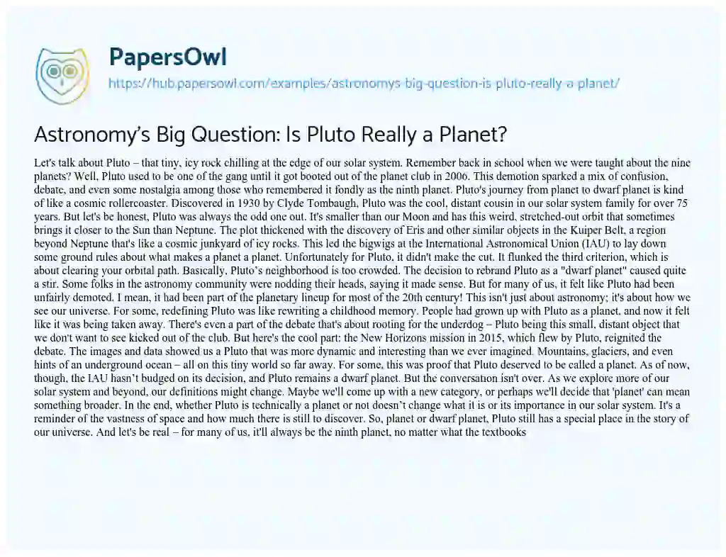 Essay on Astronomy’s Big Question: Is Pluto Really a Planet?