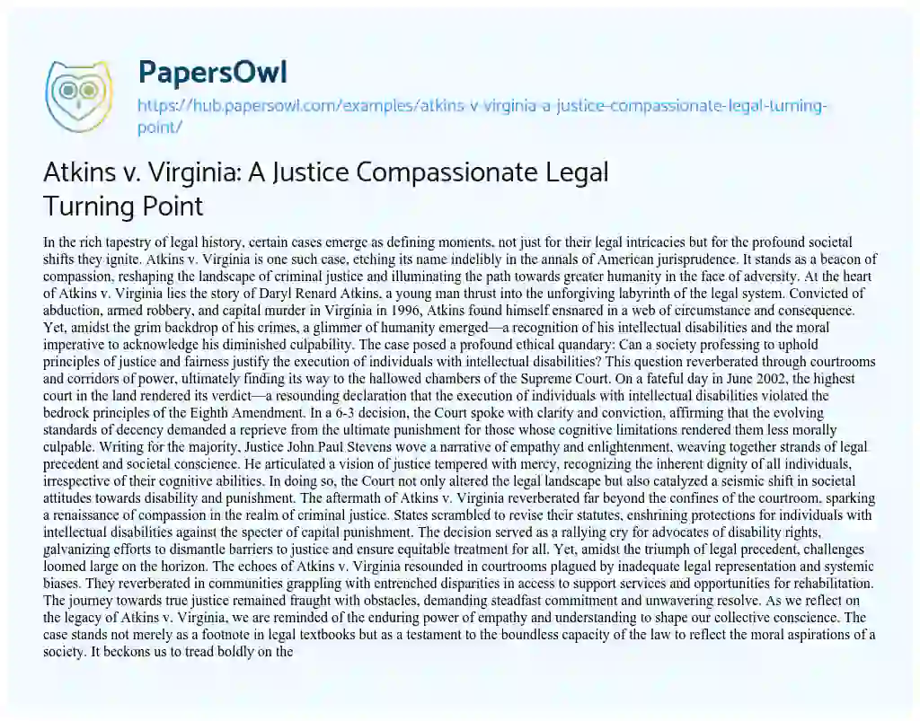 Essay on Atkins v. Virginia: A Justice Compassionate Legal Turning Point