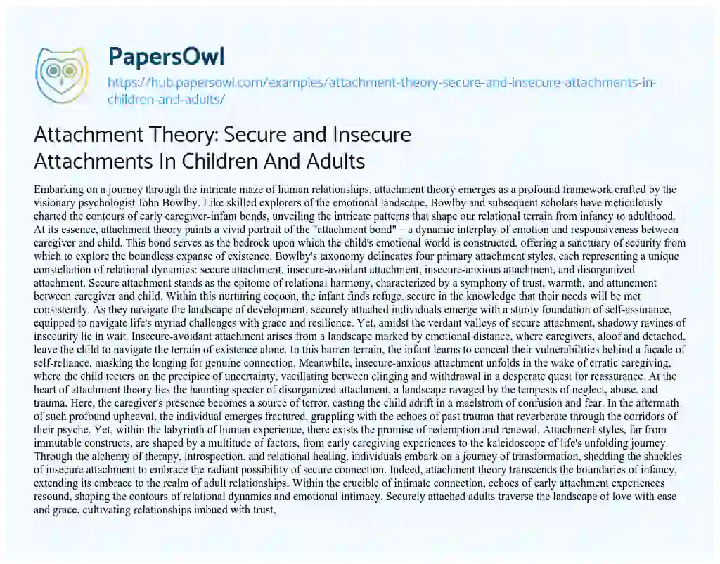 Essay on Attachment Theory: Secure and Insecure Attachments In Children And Adults