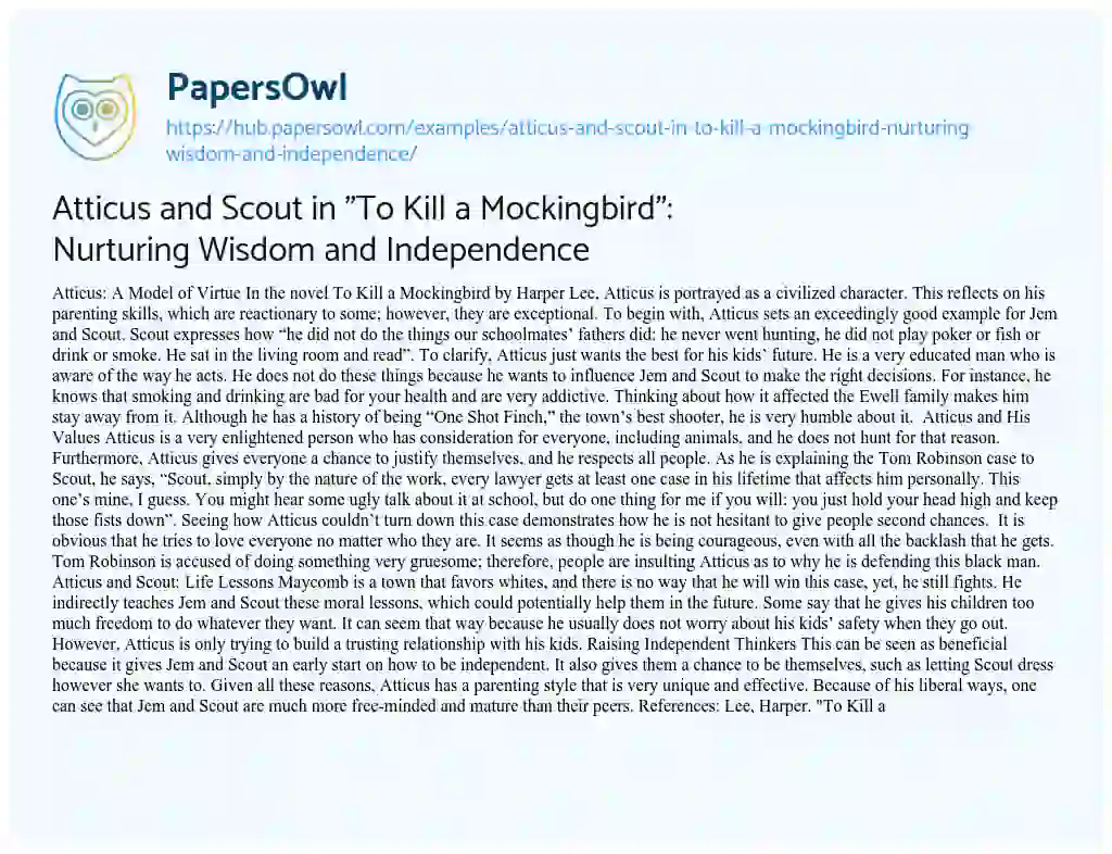 Essay on Atticus and Scout in “To Kill a Mockingbird”: Nurturing Wisdom and Independence
