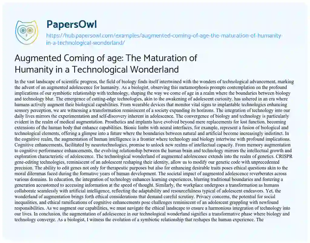 Essay on Augmented Coming of age: The Maturation of Humanity in a Technological Wonderland
