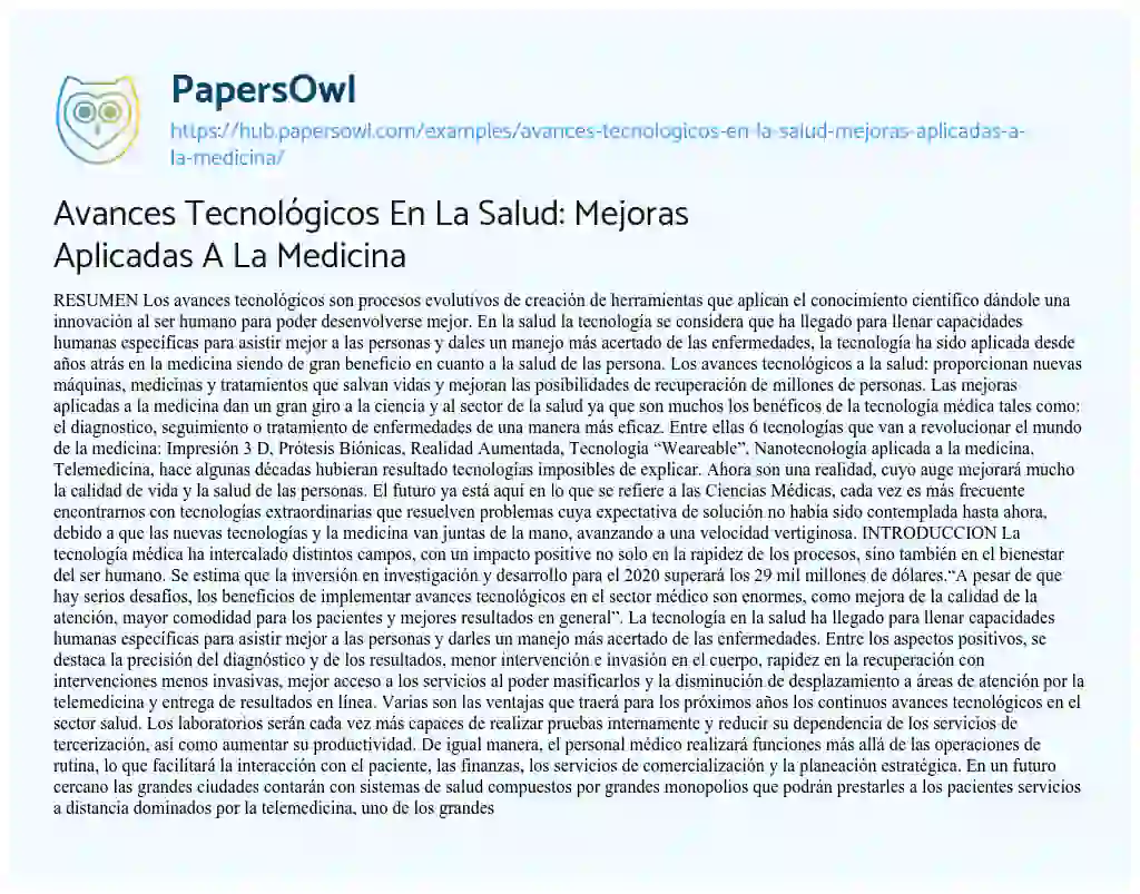Essay on Avances Tecnológicos En La Salud: Mejoras Aplicadas A La Medicina