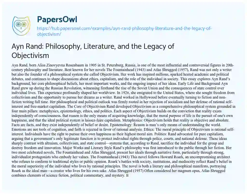 Essay on Ayn Rand: Philosophy, Literature, and the Legacy of Objectivism