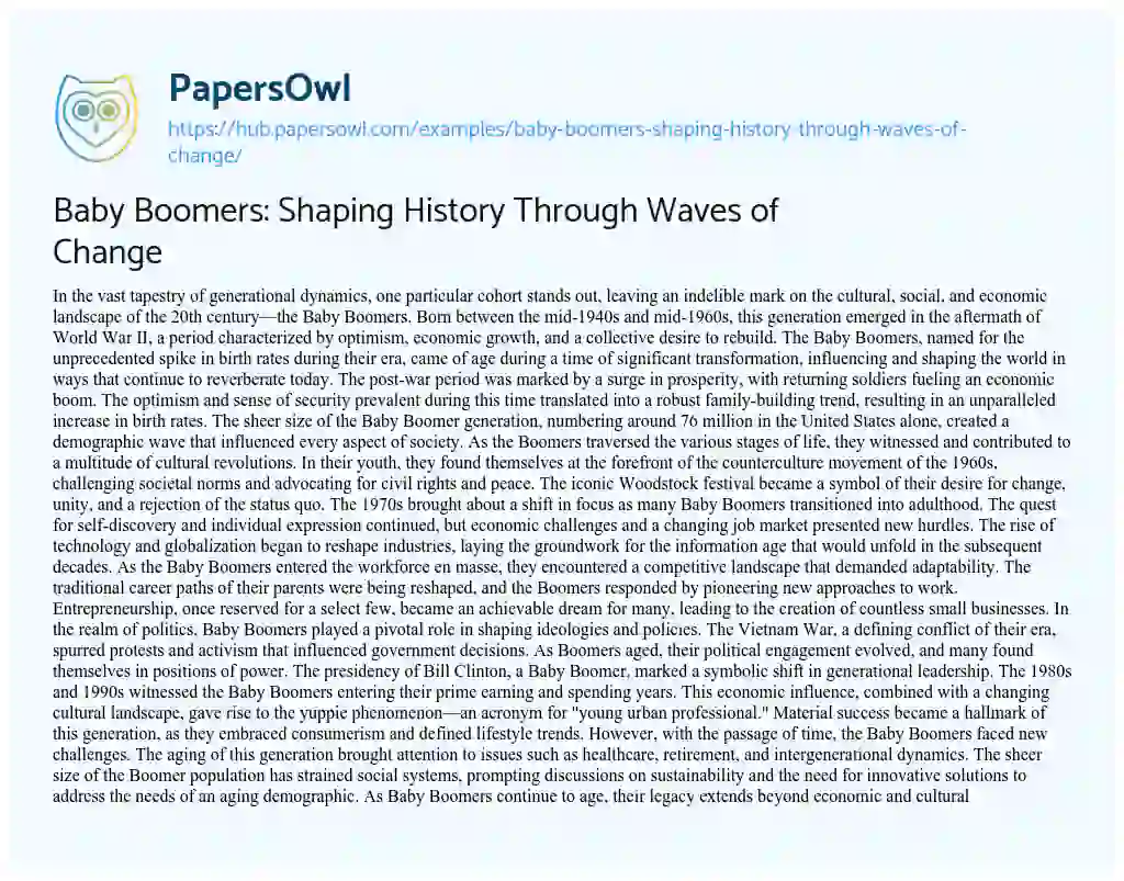 Essay on Baby Boomers: Shaping History Through Waves of Change