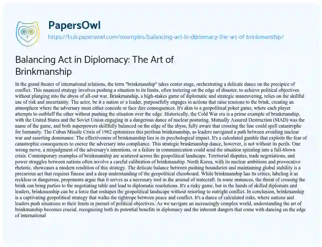 Essay on Balancing Act in Diplomacy: The Art of Brinkmanship