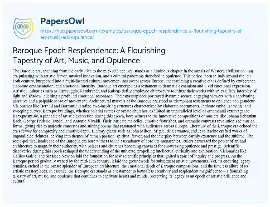 Essay on Baroque Epoch Resplendence: A Flourishing Tapestry of Art, Music, and Opulence