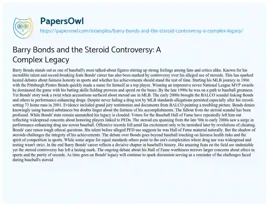 Essay on Barry Bonds and the Steroid Controversy: A Complex Legacy