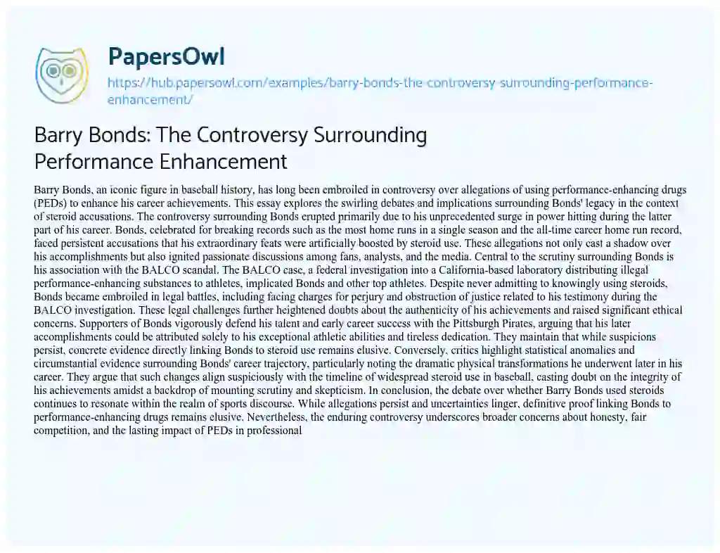 Essay on Barry Bonds: The Controversy Surrounding Performance Enhancement