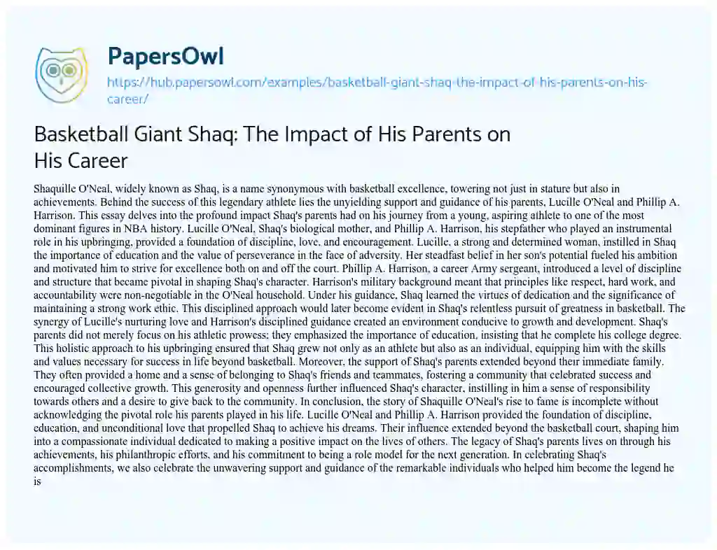 Essay on Basketball Giant Shaq: The Impact of His Parents on His Career