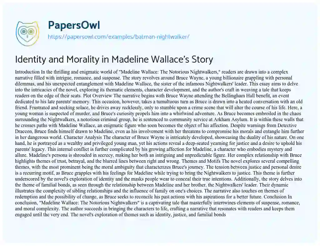Essay on Identity and Morality in Madeline Wallace’s Story