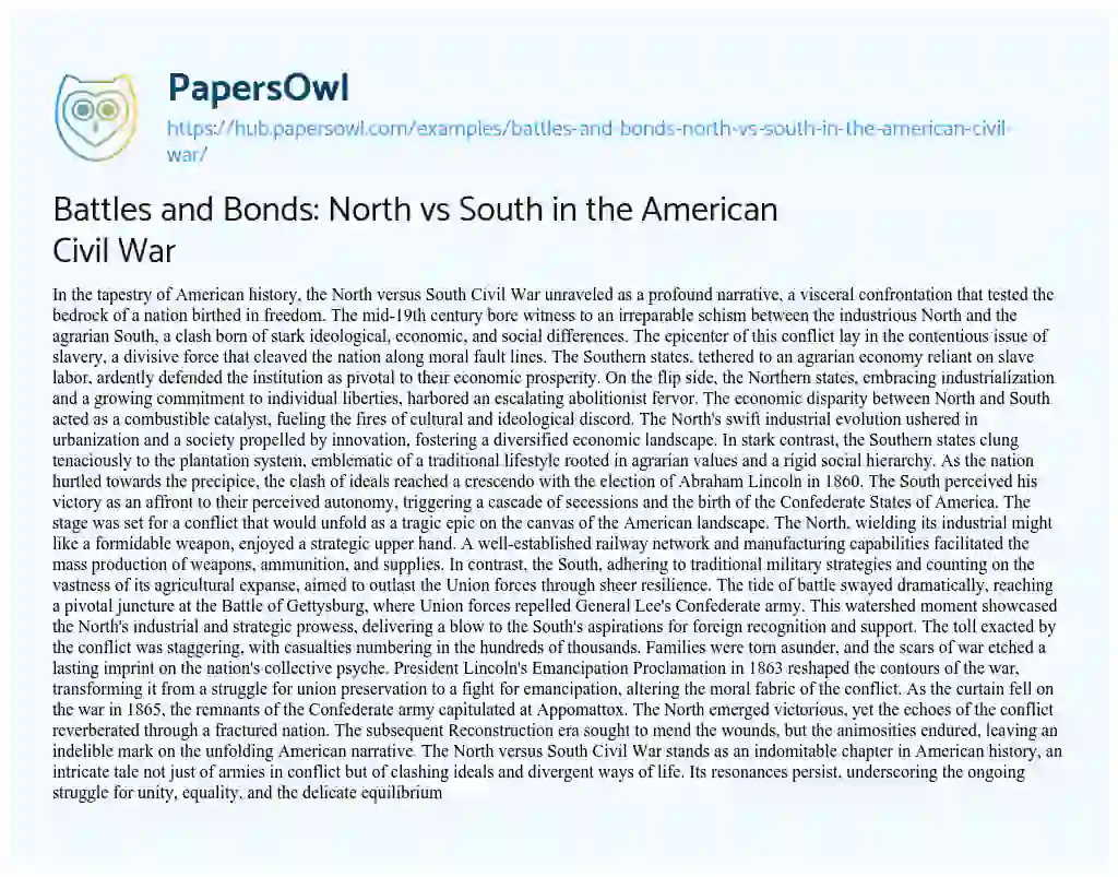 Essay on Battles and Bonds: North vs South in the American Civil War