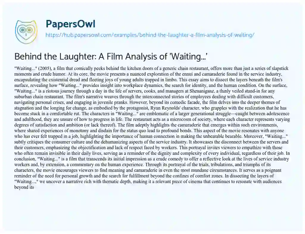 Essay on Behind the Laughter: A Film Analysis of ‘Waiting…’