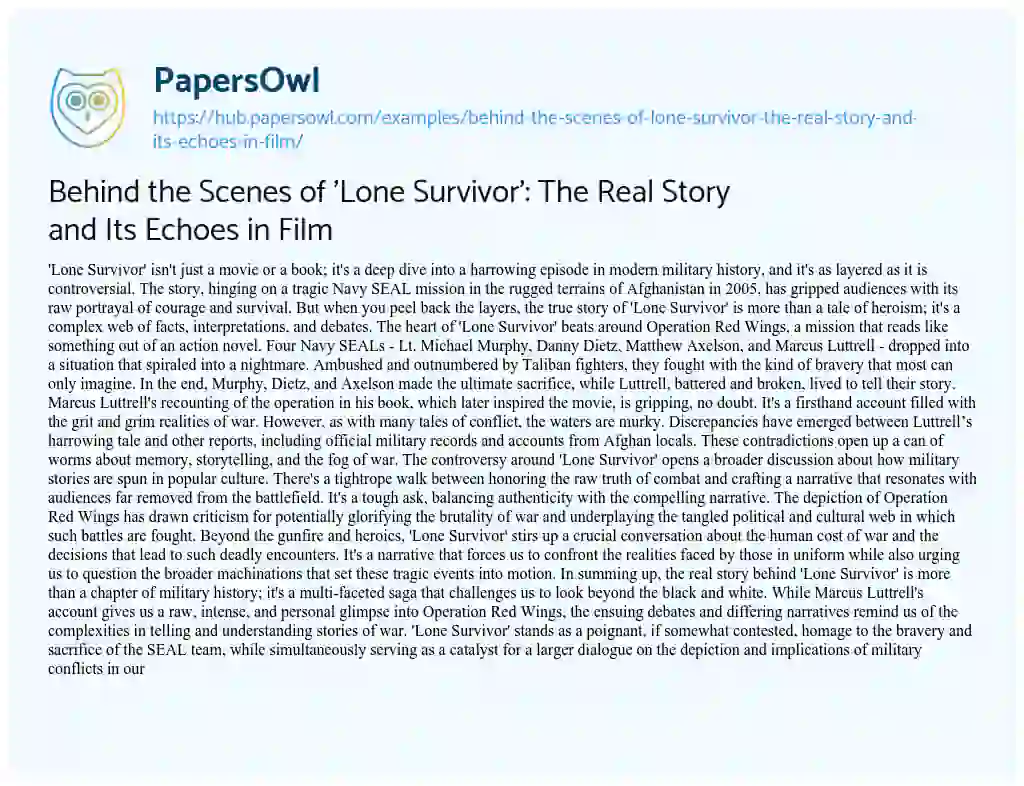 Essay on Behind the Scenes of ‘Lone Survivor’: The Real Story and Its Echoes in Film