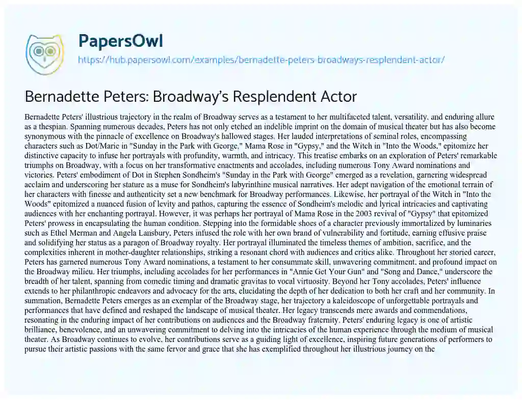 Essay on Bernadette Peters: Broadway’s Resplendent Actor