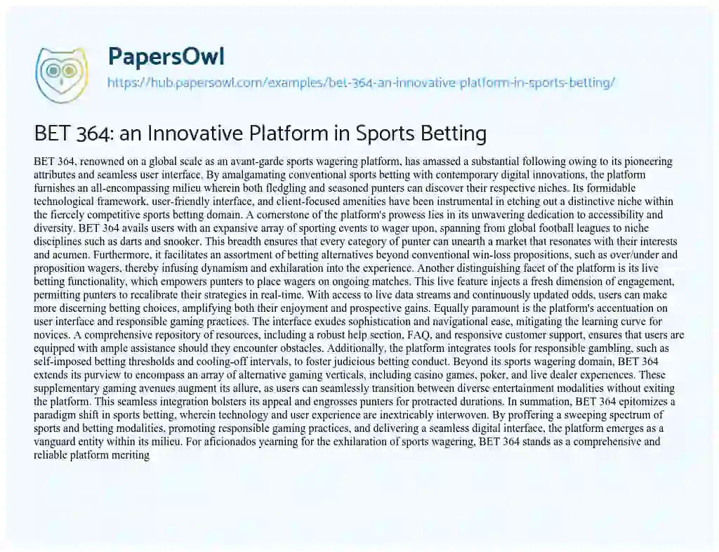 Essay on BET 364: an Innovative Platform in Sports Betting
