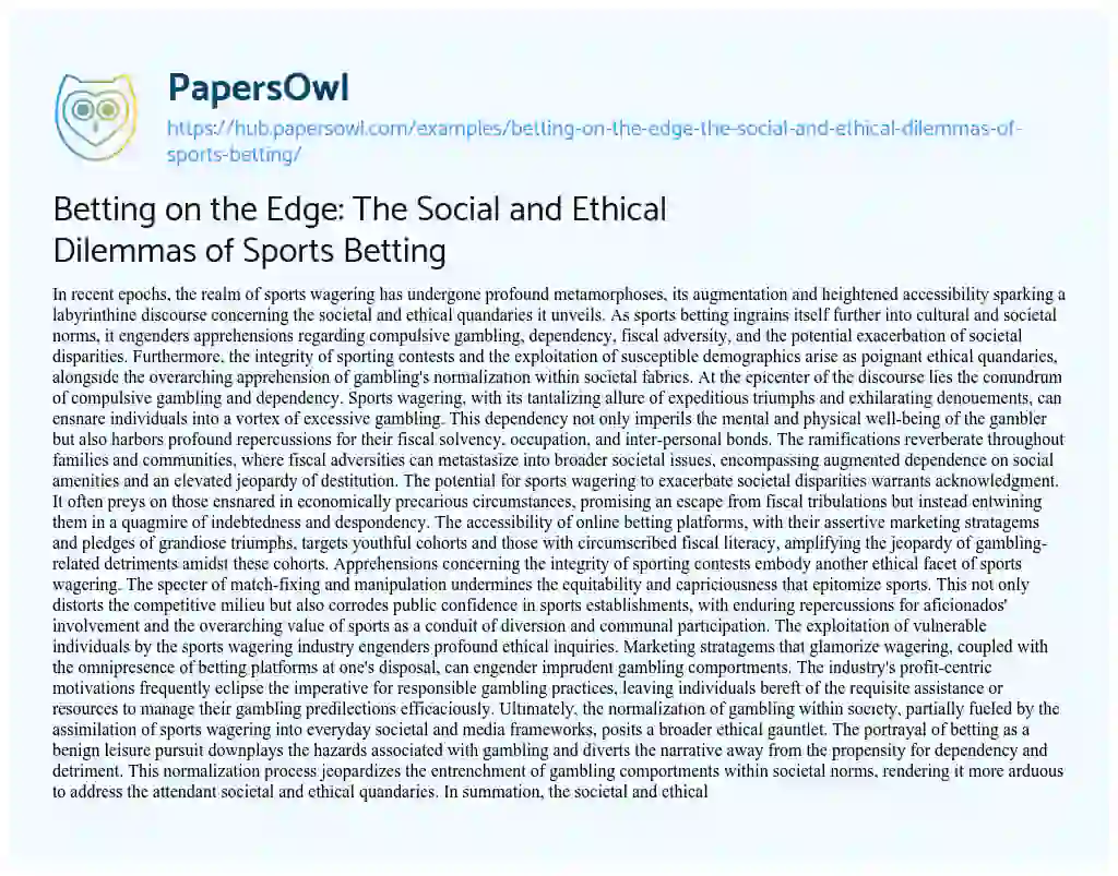 Essay on Betting on the Edge: The Social and Ethical Dilemmas of Sports Betting