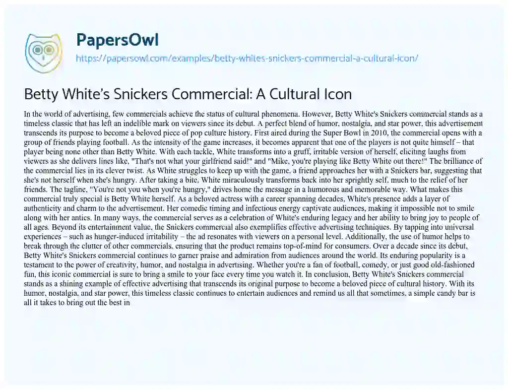 Essay on Betty White’s Snickers Commercial: A Cultural Icon