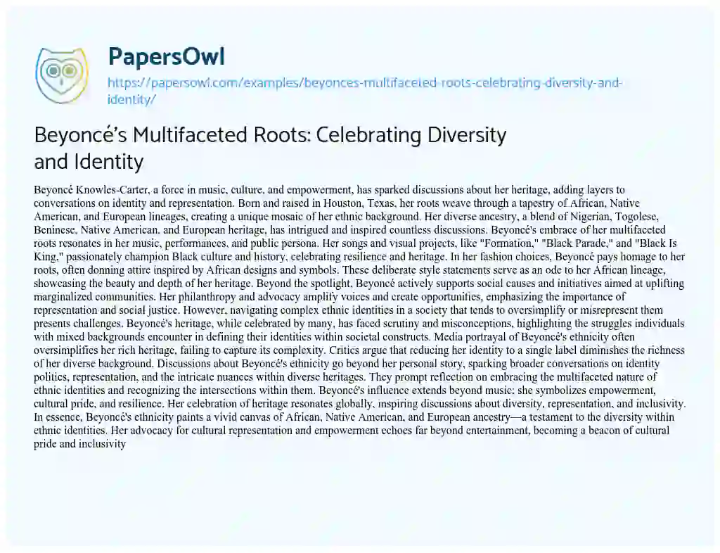 Essay on Beyoncé’s Multifaceted Roots: Celebrating Diversity and Identity
