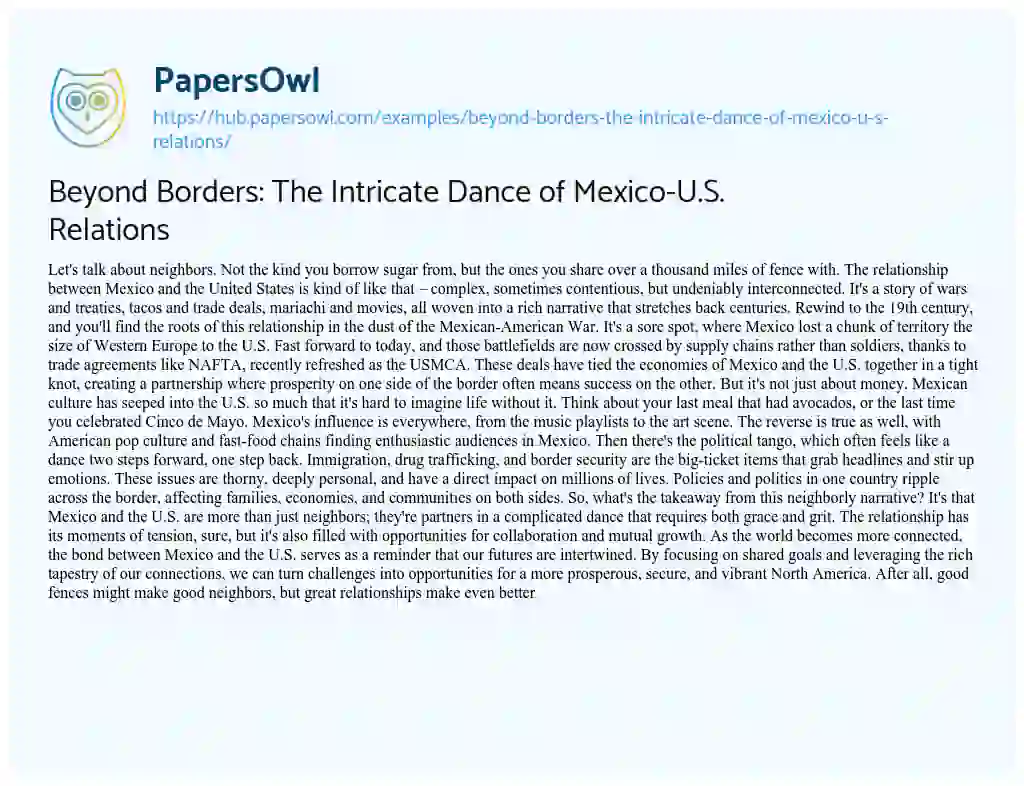 Essay on Beyond Borders: The Intricate Dance of Mexico-U.S. Relations