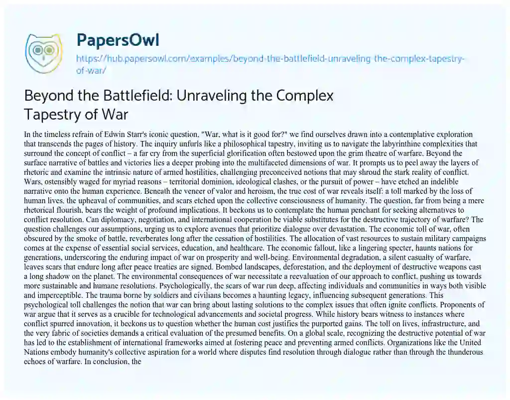 Essay on Beyond the Battlefield: Unraveling the Complex Tapestry of War