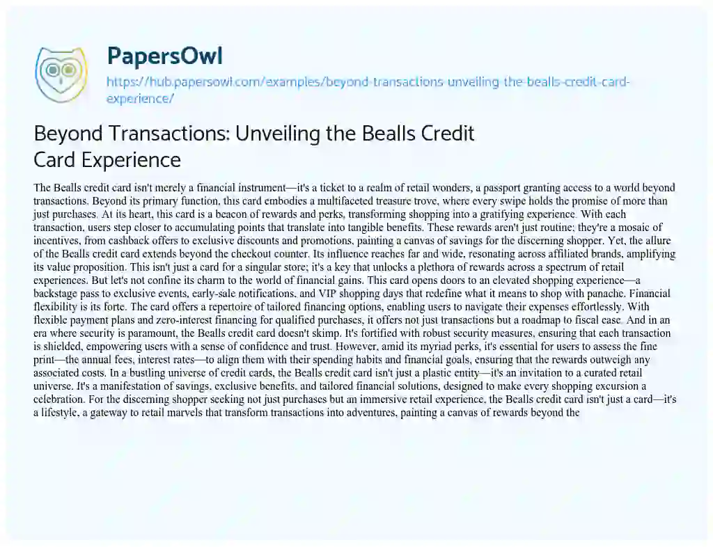 Essay on Beyond Transactions: Unveiling the Bealls Credit Card Experience