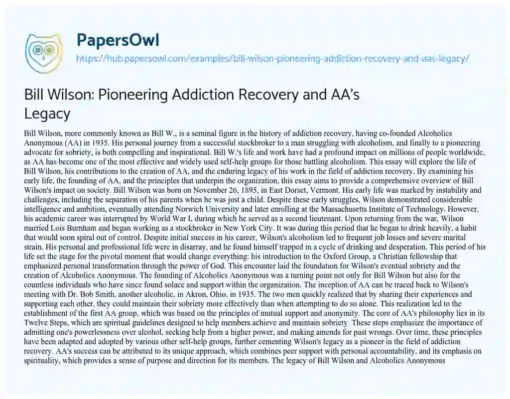 Essay on Bill Wilson: Pioneering Addiction Recovery and AA’s Legacy