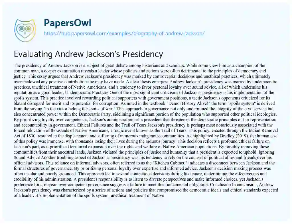 Essay on Evaluating Andrew Jackson’s Presidency