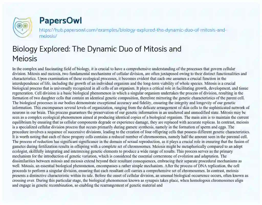 Essay on Biology Explored: The Dynamic Duo of Mitosis and Meiosis