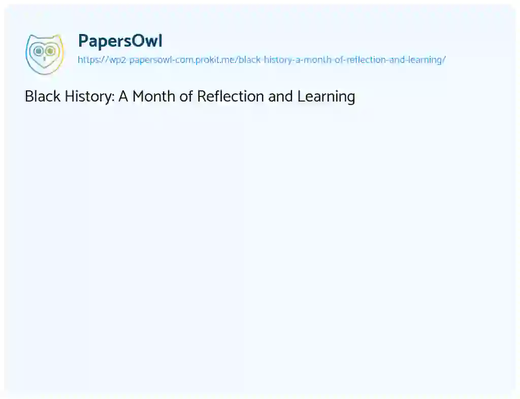 Essay on Black History: A Month of Reflection and Learning