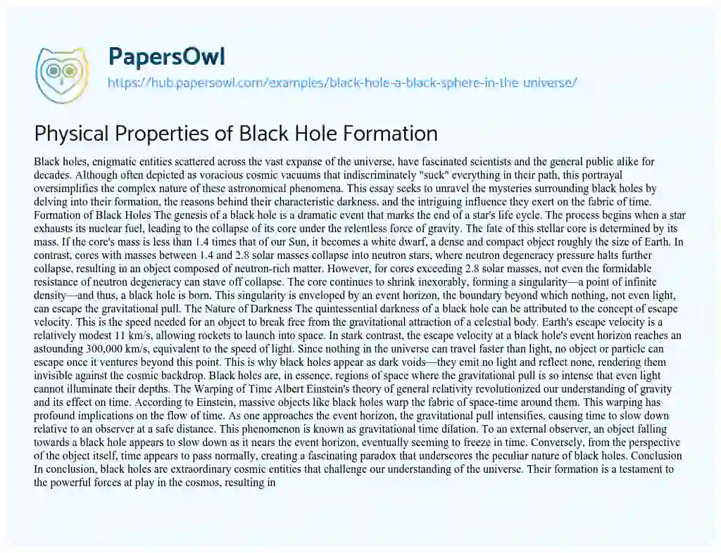 Essay on Physical Properties of Black Hole Formation