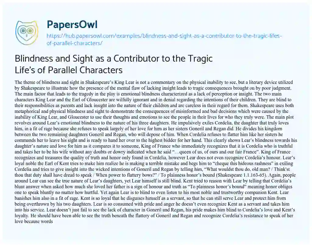 Essay on Blindness and Sight as a Contributor to the Tragic Life’s of Parallel Characters