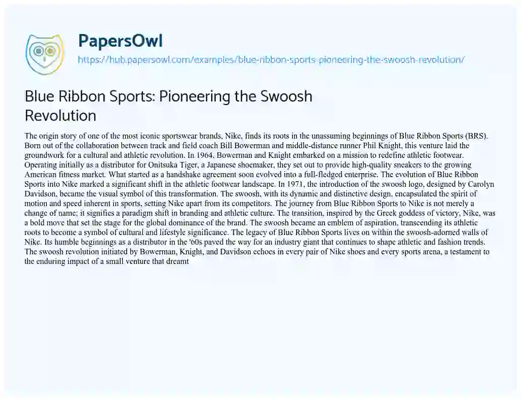 Essay on Blue Ribbon Sports: Pioneering the Swoosh Revolution