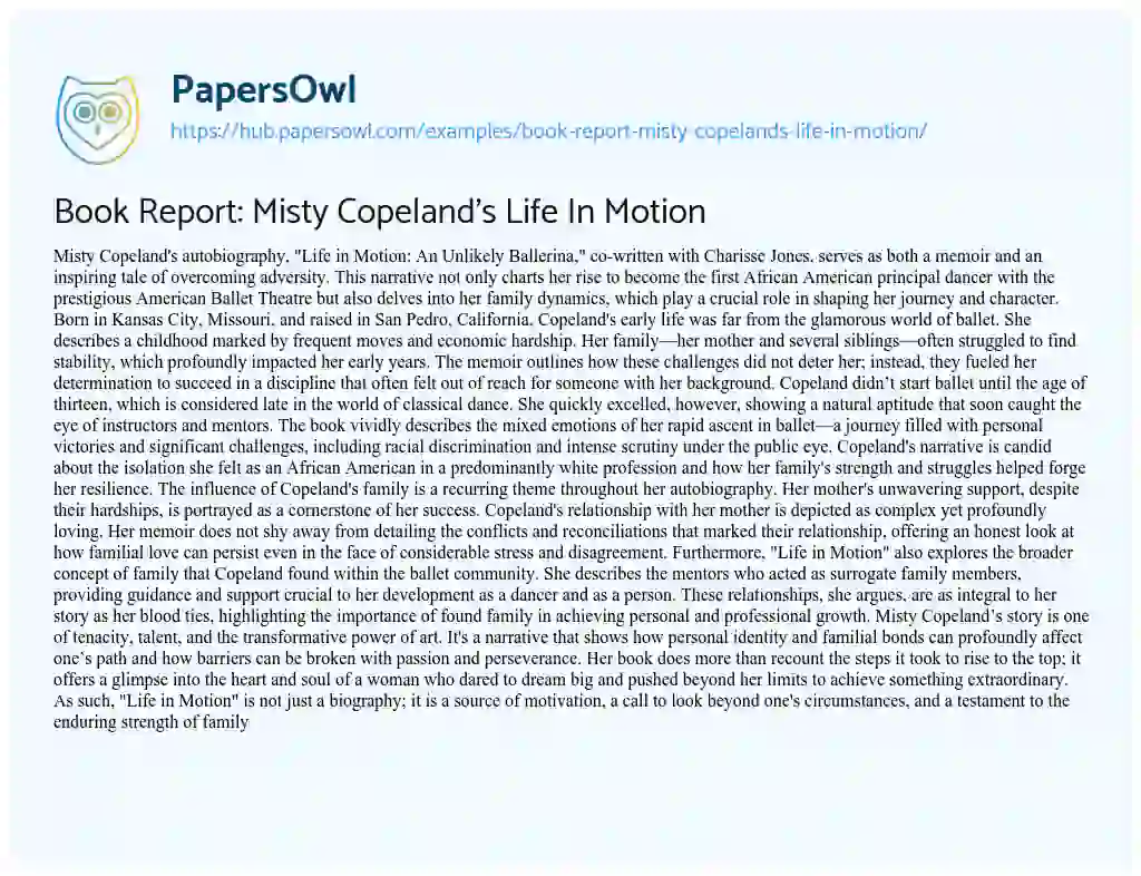 Essay on Book Report: Misty Copeland’s Life In Motion