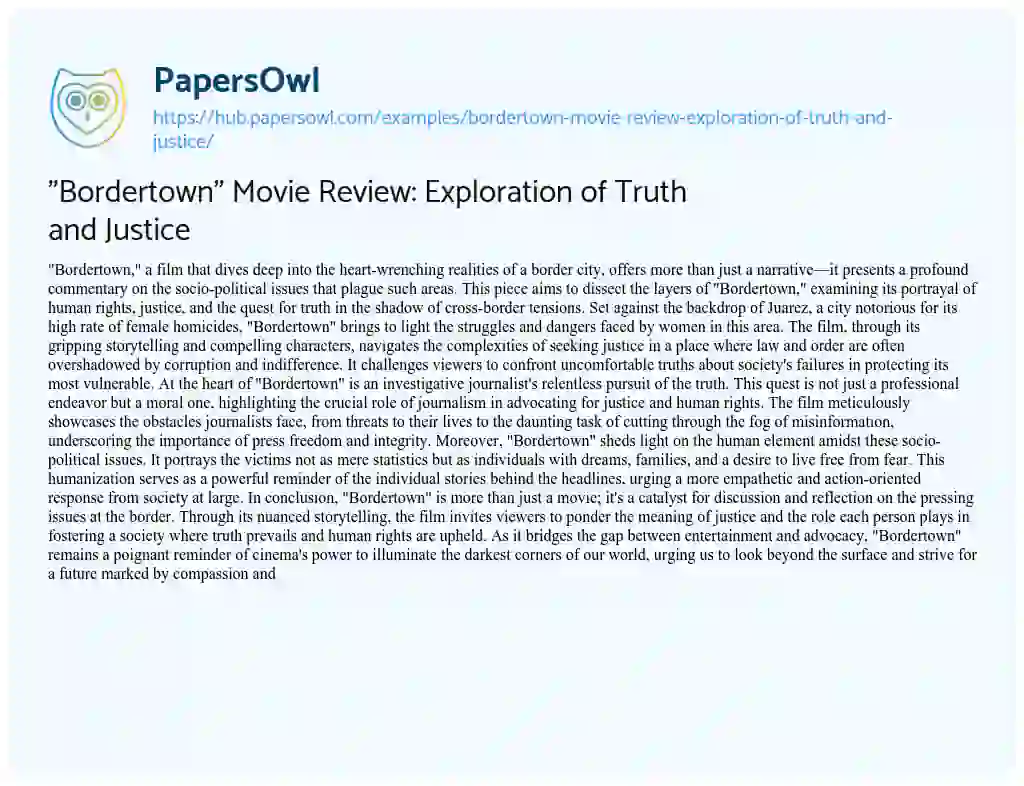 Essay on “Bordertown” Movie Review: Exploration of Truth and Justice