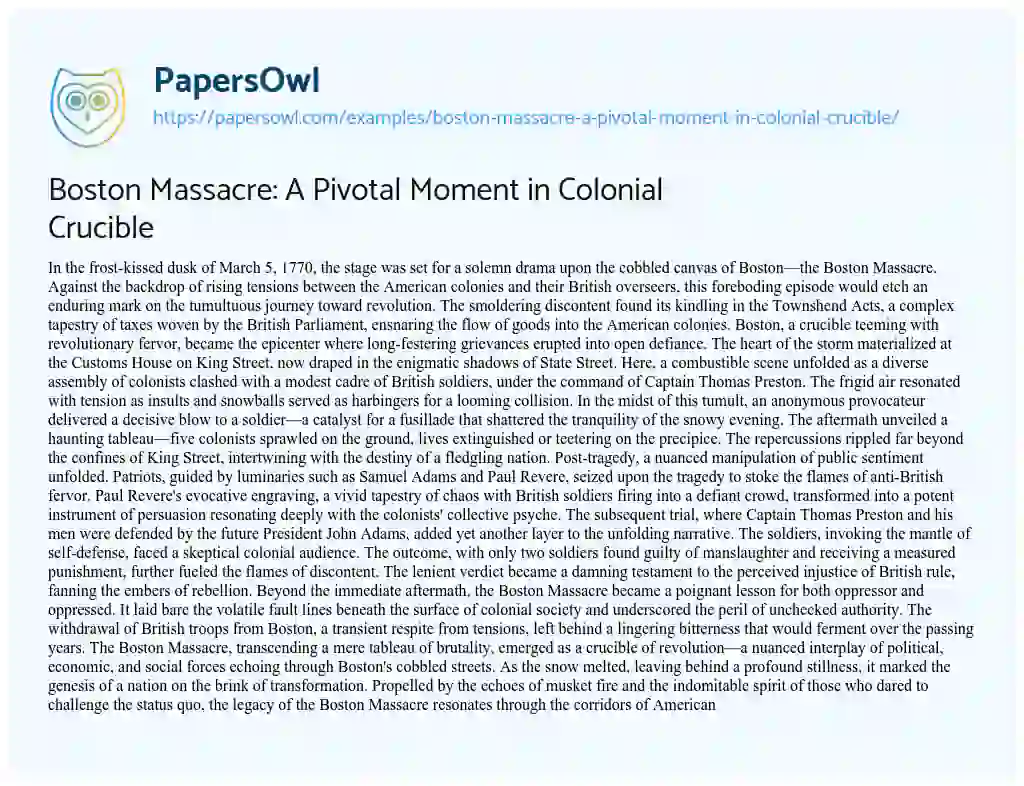 Essay on Boston Massacre: A Pivotal Moment in Colonial Crucible