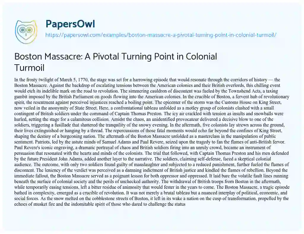 Essay on Boston Massacre: A Pivotal Turning Point in Colonial Turmoil