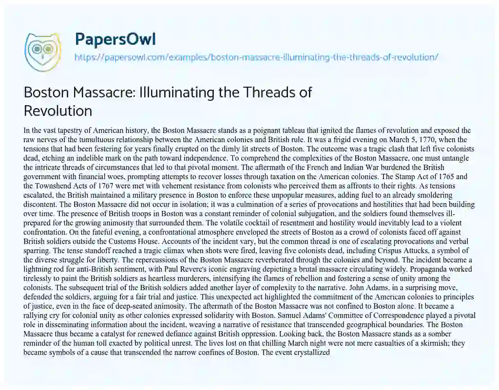 Essay on Boston Massacre: Illuminating the Threads of Revolution
