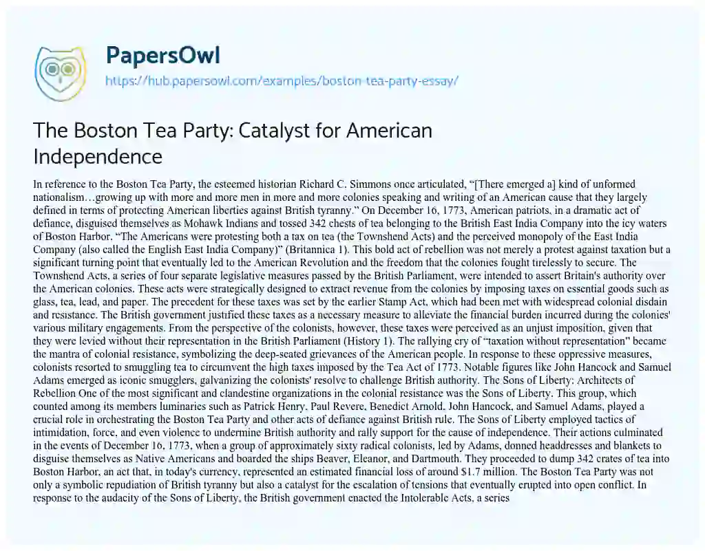 Essay on The Boston Tea Party: Catalyst for American Independence